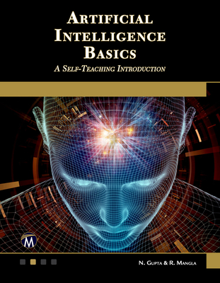 Coperta cărții 'Artificial Intelligence Basics: A Self-Teaching Introduction - N. Gupta'