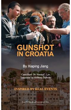 Gunshot in Croatia - Xiaping Jiang