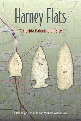 Coperta cărții 'Harney Flats: A Florida Paleoindian Site - I. Randolph Daniel'