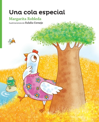 Una Cola Especial - Margarita Robleda
