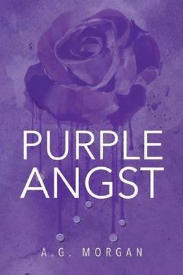 Purple Angst - A. G. Morgan