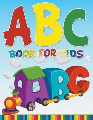 ABC Book For Kids - Speedy Publishing Llc