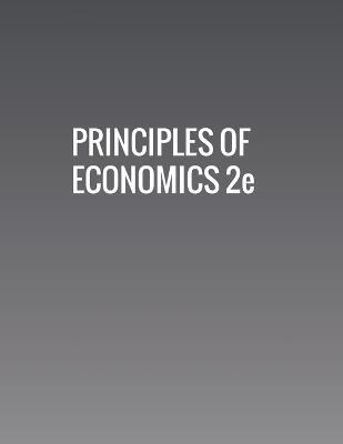 Principles of Economics 2e - Timothy Taylor