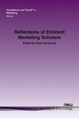 Reflections of Eminent Marketing Scholars - Dawn Iacobucci