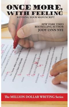 Poza produsului Once More, With Feeling: Revising Your Manuscript - Jody Lynn Nye