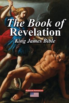 The Book of Revelation King James Bible - Publicus Domanium