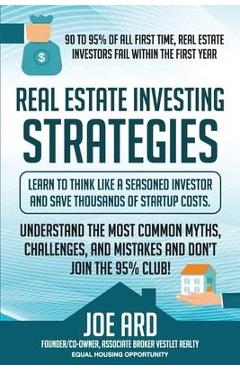 Poza produsului Real Estate Investing Strategies - Joe Ard