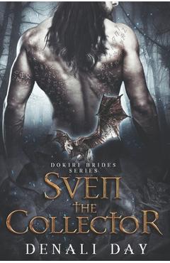 Coperta cărții 'Sven the Collector: A Fantasy Romance - Denali Day'