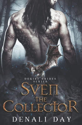 Sven the Collector: A Fantasy Romance - Denali Day
