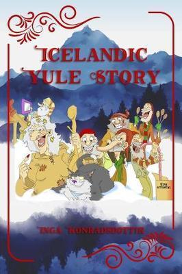 Icelandic Yulestory - Inga Konradsdottir