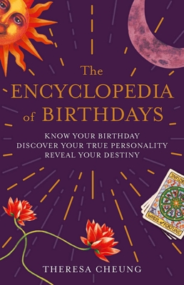 The Encyclopedia of Birthdays - Theresa Cheung