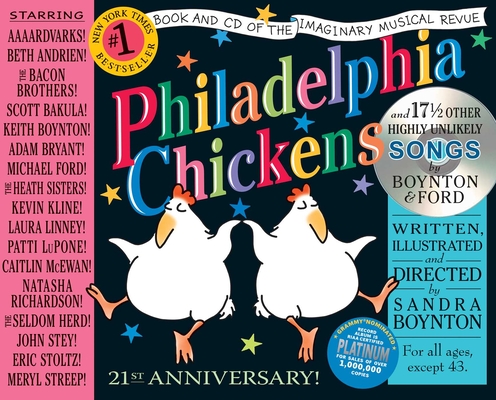 Philadelphia Chickens: The 21st Anniversary Edition - Sandra Boynton