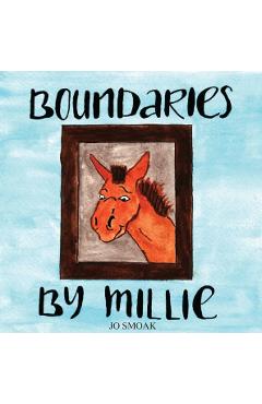 Poza produsului Boundaries by Millie - Jo Smoak