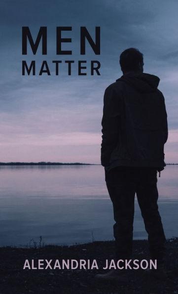 Men Matter - Alexandria Jackson