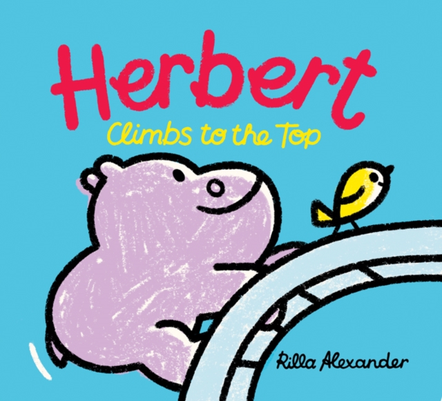 Herbert Climbs to the Top - Rilla Alexander