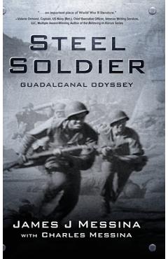 Poza produsului Steel Soldier - James J. Messina