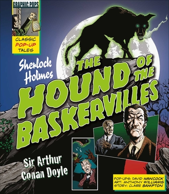 Classic Pop-Ups: Sherlock Holmes the Hound of the Baskervilles - Sir Arthur Conan Doyle