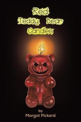 Red Teddy Bear Candles - Margot Pickard