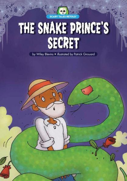 The Snake Prince's Secret - Wiley Blevins
