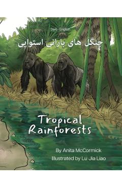 Tropical Rainforests (Dari-English):  - Anita Mccormick