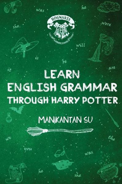 Learn English Grammar Through Harry Potter - Manikantan Su