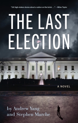 The Last Election - Andrew Yang