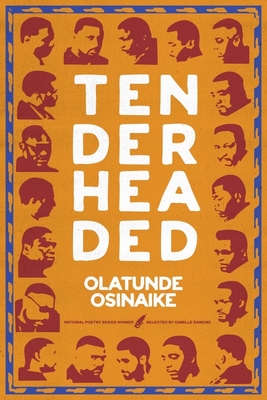 Tender Headed - Olatunde Osinaike