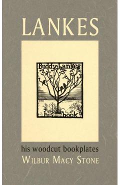 Coperta cărții 'Lankes, His Woodcut Bookplates - J. J. Lankes'