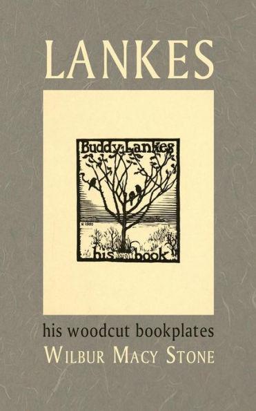 Lankes, His Woodcut Bookplates - J. J. Lankes