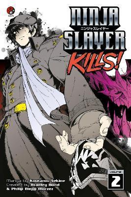 Ninja Slayer Kills, Volume 2 - Koutarou Sekine