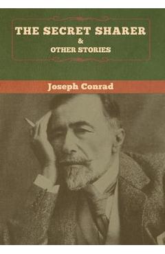 Coperta cărții 'The Secret Sharer and Other Stories - Joseph Conrad'
