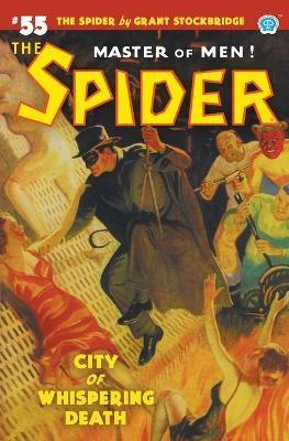 The Spider #55: City of Whispering Death - Grant Stockbridge