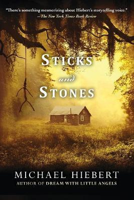 Sticks and Stones - Michael Hiebert