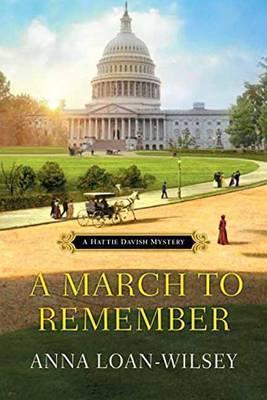 A March to Remember - Anna Loan-wilsey