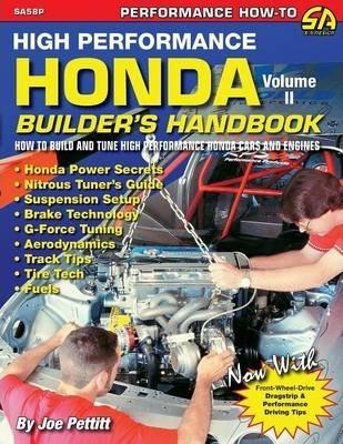 High Performance Honda Builder's Handbook Volume II - Joe Pettitt