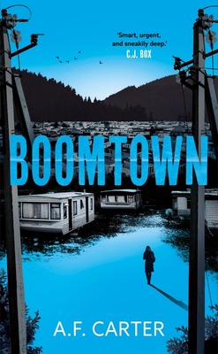 Boomtown - A. F. Carter