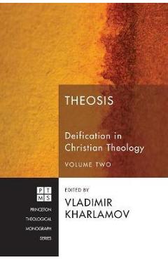 Coperta cărții 'Theosis: Deification in Christian Theology, Volume 2 - Vladimir Kharlamov'
