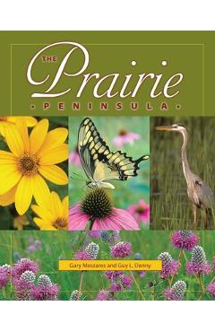 Coperta cărții 'The Prairie Peninsula - Gary Meszaros'