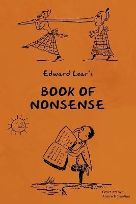 Young Reader's Series: Book of Nonsense (Containing Edward Lear's Complete Nonsense Rhymes, Songs, and Stories) - Edward Lear