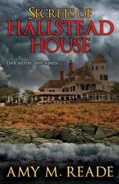 Coperta cărții 'Secrets of Hallstead House - Amy M. Reade'