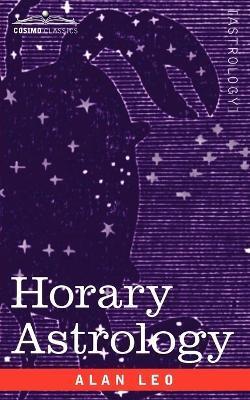 Horary Astrology - Alan Leo