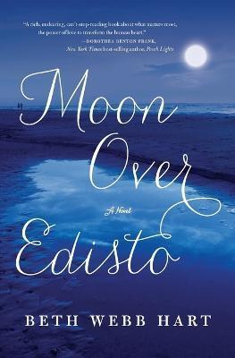 Moon Over Edisto - Beth Webb Hart