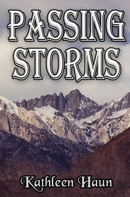 Passing Storms - Kathleen Haun
