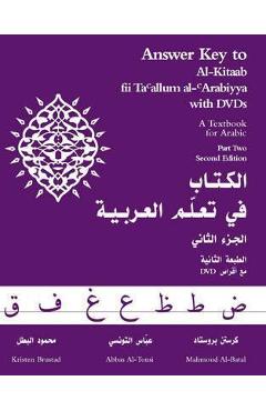 Poza produsului Answer Key to Al-Kitaab Fii Tacallum Al-Carabiyya: A Textbook for Arabicpart Two, Second Edition - Kristen Brustad