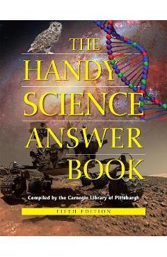 Coperta cărții 'The Handy Science Answer Book - Carnegie Library Of Pittsburgh'