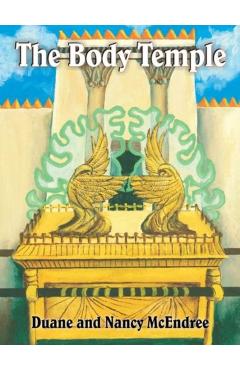 The Body Temple - Duane Mcendree