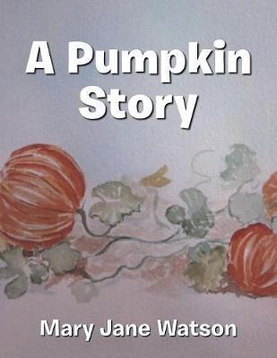 A Pumpkin Story - Mary Jane Watson