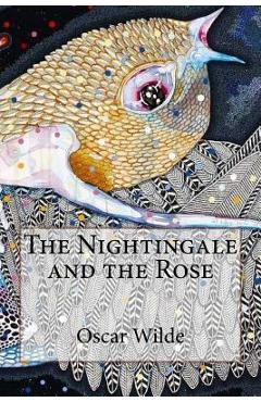 Coperta cărții 'The Nightingale and the Rose Oscar Wilde - Paula Benitez'