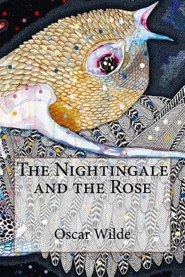 The Nightingale and the Rose Oscar Wilde - Paula Benitez