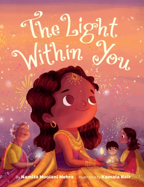 The Light Within You - Namita Moolani Mehra